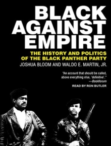 Image for Black against Empire : The History and Politics of the Black Panther Party