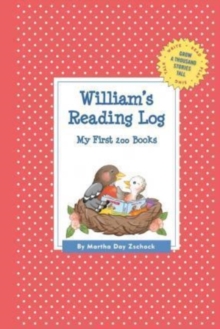 Image for William's Reading Log : My First 200 Books (GATST)
