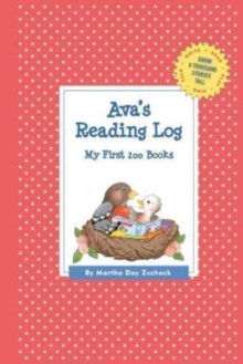 Image for Ava's Reading Log : My First 200 Books (GATST)