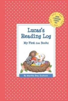 Image for Lucas's Reading Log : My First 200 Books (GATST)