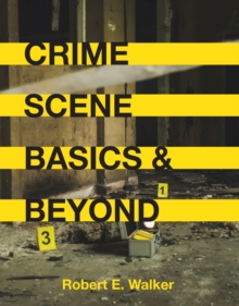 Image for Crime Scene Basics and Beyond