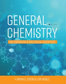 General Chemistry for Engineers and Biological Scientists