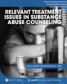 Image for Relevant Treatment Issues in Substance Abuse Counseling