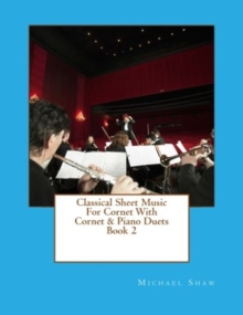 Image for Classical Sheet Music For Cornet With Cornet & Piano Duets Book 2