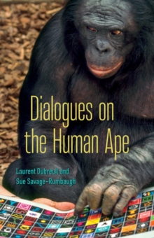 Image for Dialogues on the Human Ape