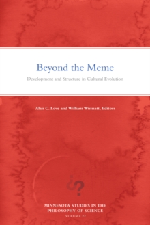 Image for Beyond the Meme : Development and Structure in Cultural Evolution