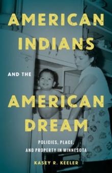 Image for American Indians and the American Dream