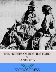 Image for Horses of Bostil's Ford