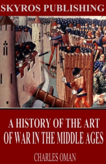 Image for History of the Art of War in the Middle Ages