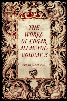 Image for Works of Edgar Allan Poe: Volume 3