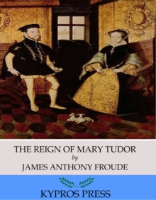 Image for Reign of Mary Tudor