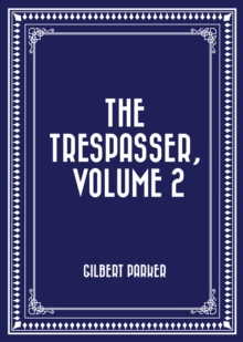 Image for Trespasser, Volume 2