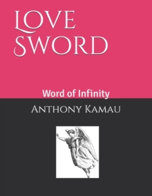 Image for Love Sword : Word of Infinity
