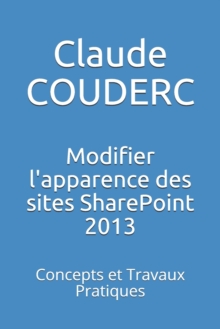 Image for Modifier l'apparence des sites SharePoint 2013