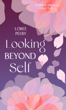 Image for Looking Beyond Self