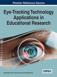 Image for Eye-Tracking Technology Applications in Educational Research