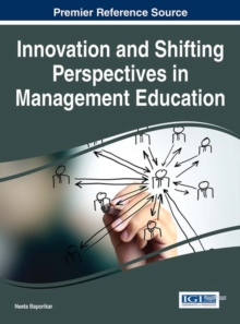 Image for Innovation and shifting perspectives in management education