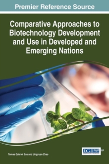 Image for Comparative Approaches to Biotechnology Development and Use in Developed and Emerging Nations