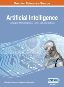Image for Artificial intelligence: concepts, methoodologies, tools, and applications