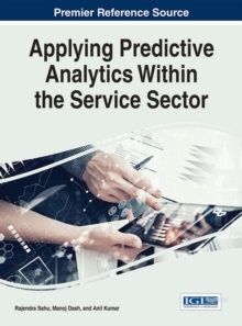 Image for Applying Predictive Analytics Within the Service Sector