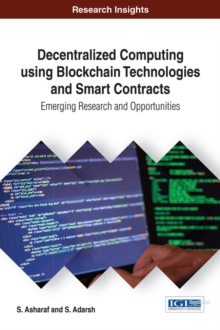 Image for Decentralized Computing Using Block Chain Technologies and Smart Contracts