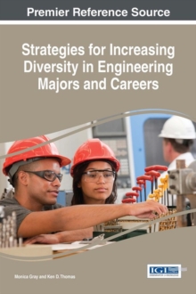 Image for Strategies for Increasing Diversity in Engineering Majors and Careers
