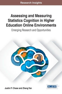Image for Assessing and Measuring Statistics Cognition in Higher Education Online Environments