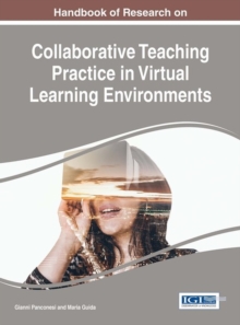 Image for Handbook of Research on Collaborative Teaching Practice in Virtual Learning Environments