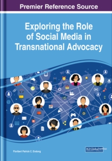 Image for Exploring the Role of Social Media in Transnational Advocacy