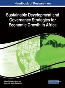 Image for Handbook of Research on Sustainable Development and Governance Strategies for Economic Growth in Africa
