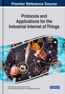 Image for Protocols and Applications for the Industrial Internet of Things