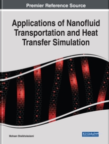Image for Applications of Nanofluid Transportation and Heat Transfer Simulation