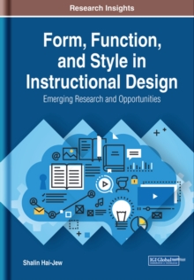 Image for Form, Function, and Style in Instructional Design