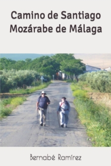 Image for Camino de Santiago Mozarabe de Malaga