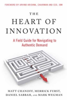 Image for The Heart of Innovation