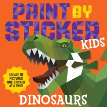Image for Paint by Sticker Kids: Dinosaurs