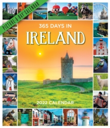 365 Days in Ireland Picture-A-Day Wall Calendar 2022