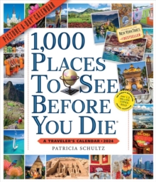 1,000 Places to See Before You Die Picture-A-Day Wall Calendar 2024: A Traveler’s Calendar