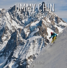 Jimmy Chin Peak Moments Wall Calendar 2025
