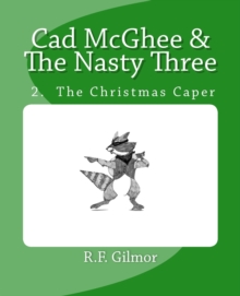 Image for Cad McGhee & The Nasty Three - No. 2 The Christmas Caper