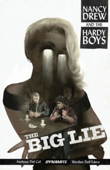 Image for Nancy Drew and The Hardy Boys: The Big Lie