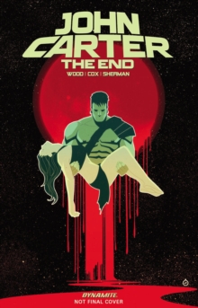 Image for John Carter: The End