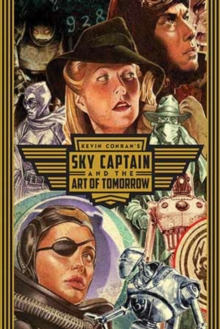 Image for Sky Captain and the Art of Tomorrow