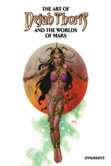 Image for The Art of Dejah Thoris and the Worlds of Mars Vol. 2 HC