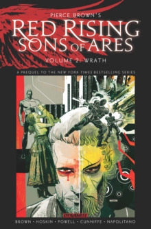 Image for Pierce Brown's Red Rising: Sons of Ares Vol. 2- Wrath