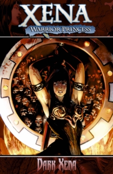Image for Xena Warrior Princess Vol. 2: Dark Xena