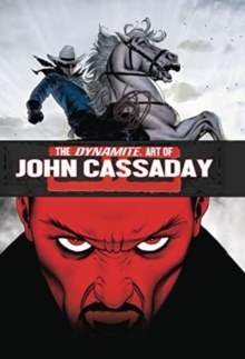 Image for The Dynamite Art of John Cassaday
