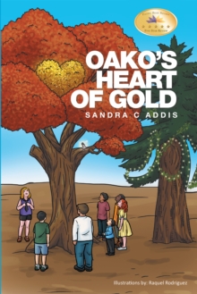 Image for Oako'S Heart of Gold