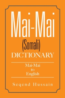 Image for Mai-Mai (Somali) Dictionary : Mai-Mai to English