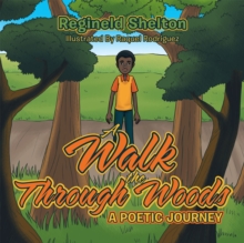 Image for Walk Through the Woods: A Poetic Journey
